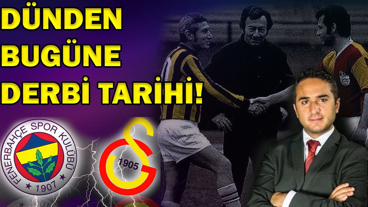 Fenerbahçe Galatasaray Ezeli Rekabetinin Tarihi